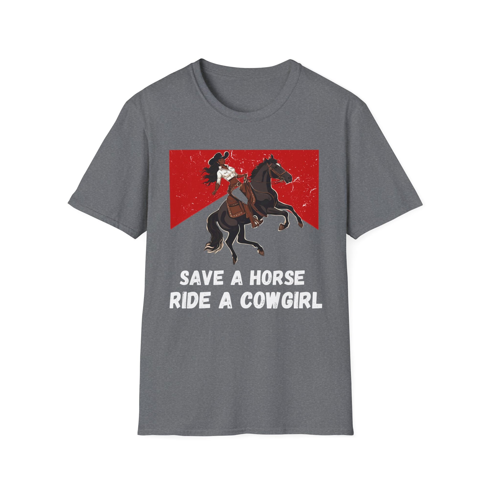 Save a Horse Ride a Cowgirl Shirt